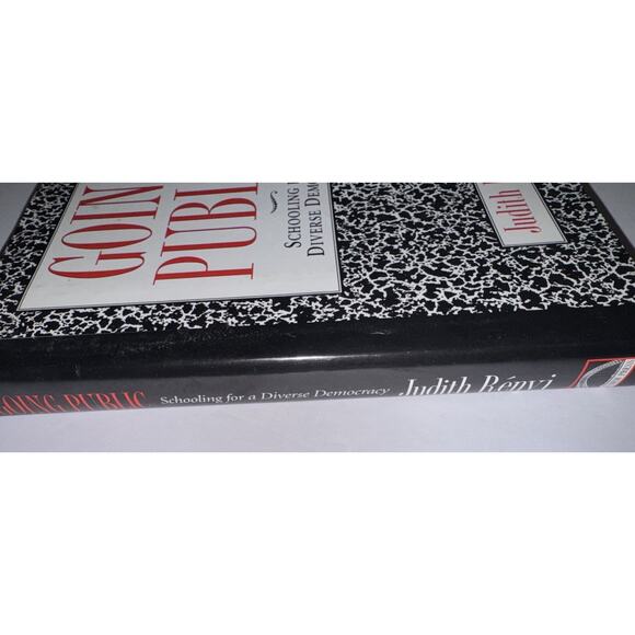 Going Public: Schooling for a Diverse Democracy by Judith Renyi (English) HC DJ - Picture 2 of 7